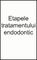 tratament endodontic